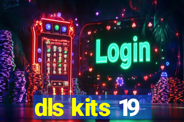 dls kits 19